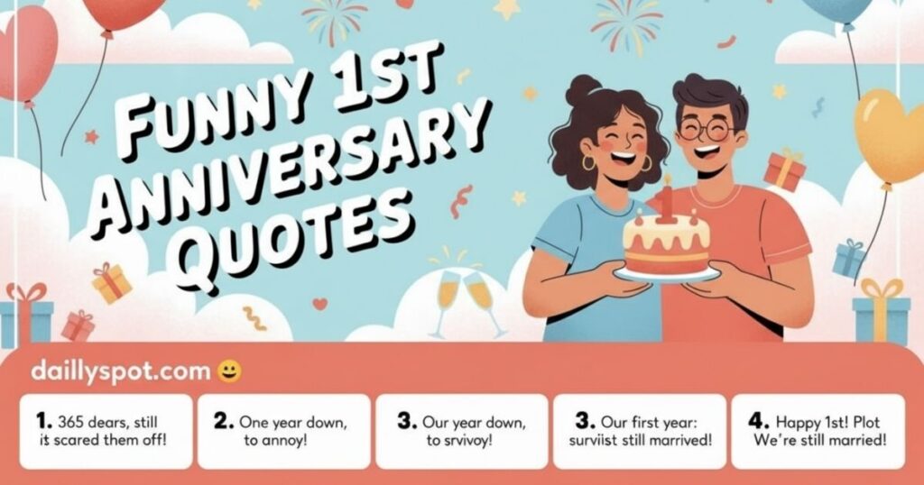 Funny 1st Anniversary Quotes