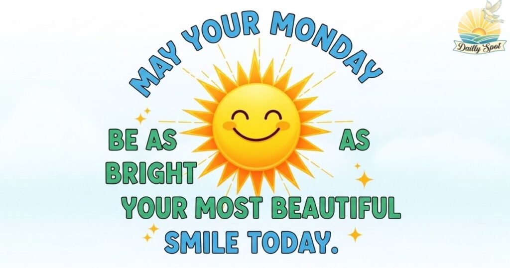 Monday Blessings Quote