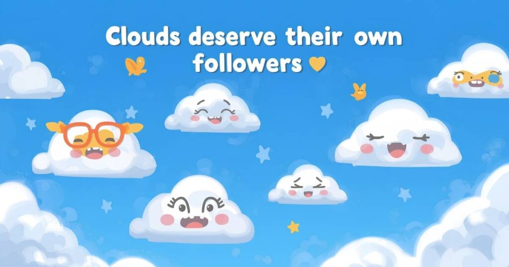 Funny Clouds Captions for Instagram