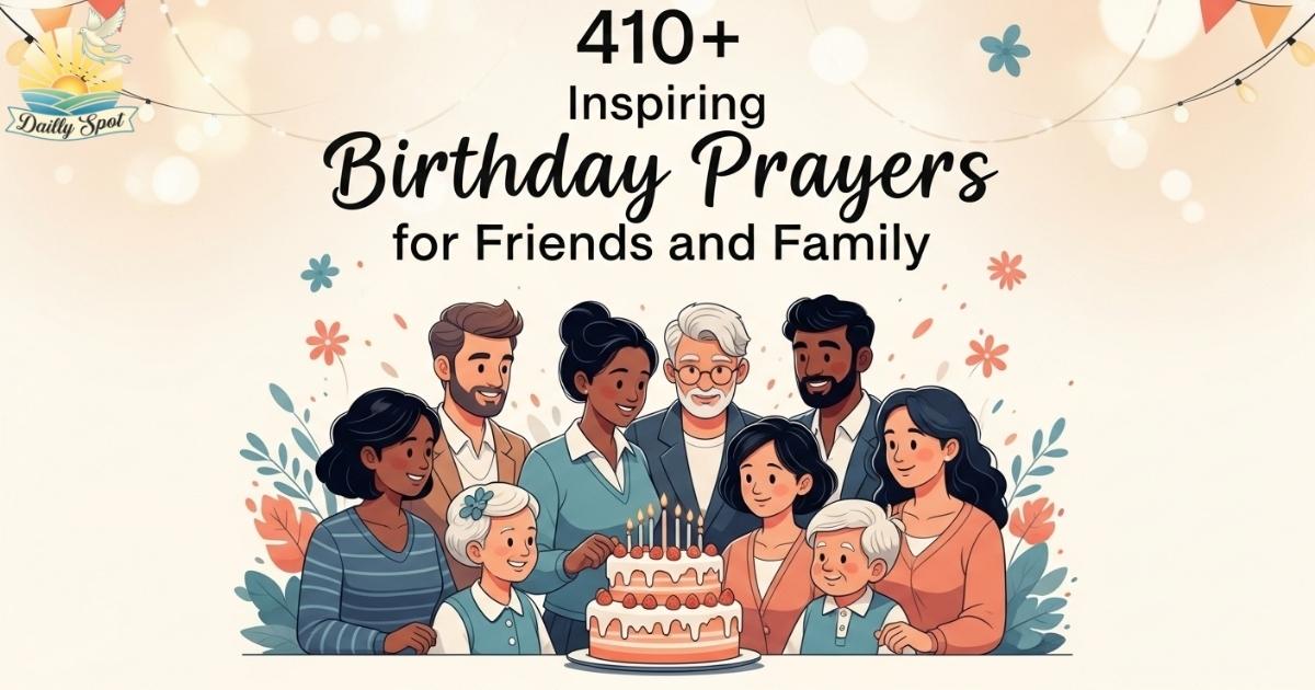 410+ Inspiring Birthday Prayer for Friends and Family