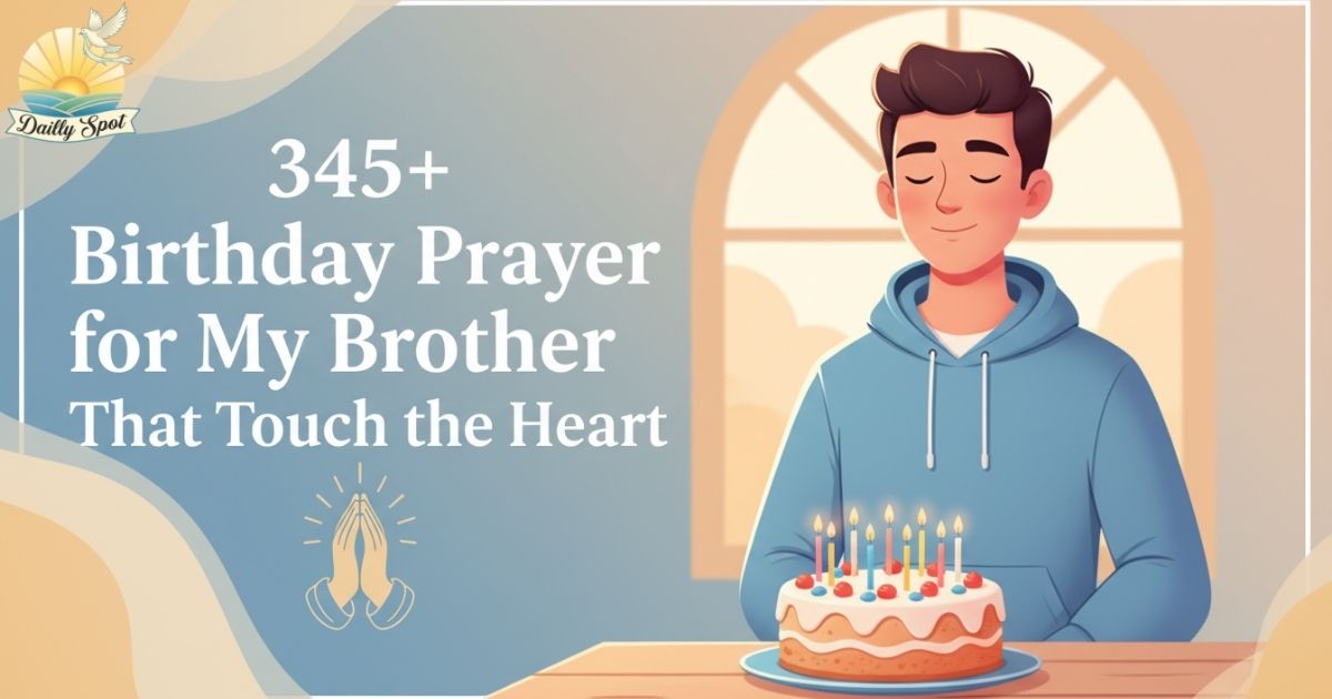 Birthday Prayer for My Brother