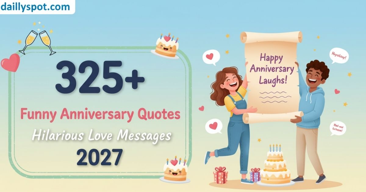 325+ Funny Anniversary Quotes | Hilarious Love Messages 2026